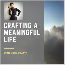 Crafting a Meaningful Life cover art